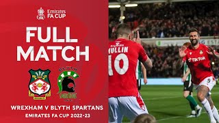 Wrexham 32 Blyth Spartans | Fourth Round Qualifying | Emirates FA Cup 202223