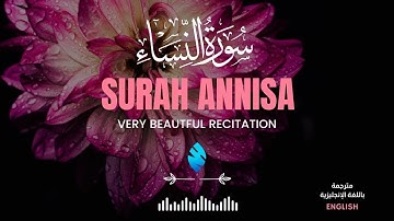 سورة النساء تلاوة هادئة للشيخ عبدالعزيز الزهراني | SURAH ANNISA