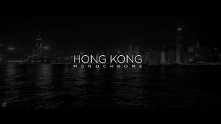 Hong Kong Monochrome