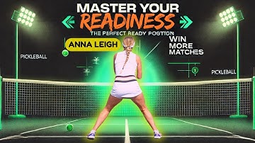 Mastering Paddle Ready Position Like Anna Leigh Waters