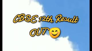 Cbse Class 12Th Result Out Cbse Big Update Result Out