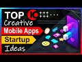 Top 10 Creative Mobile App Startup Ideas | Top Mobile App Startup Ideas | App Ideas for Future |