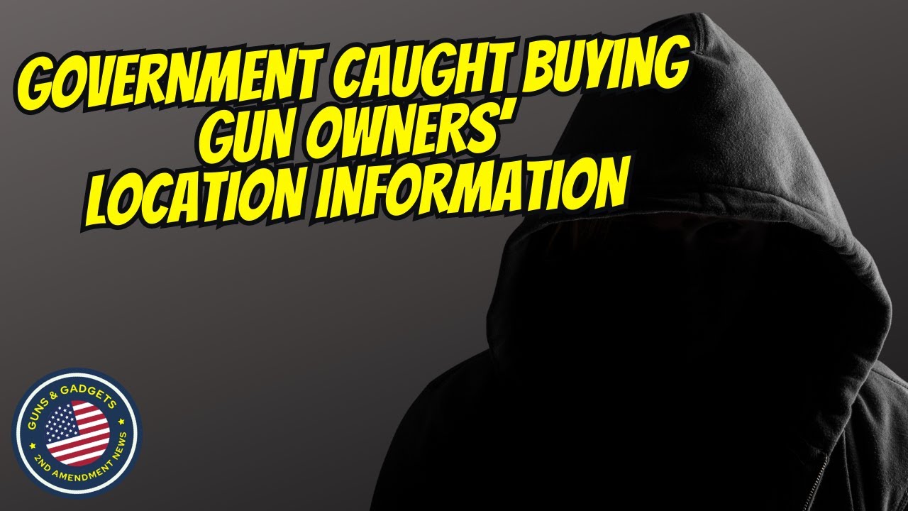 government-caught-buying-gun-owners-location-data-in-violation-of-4th