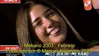 MISS BIKINI-MEKANO - Monty (02;16) MEKANO 2003 FEBRERO - VHS Rip TV 480p ® Manuel Alejandro 2023.