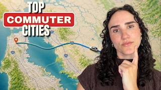 The 5 Best Central Valley Cities for Bay Area Commuters