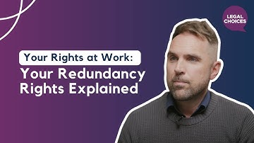 Your Rights at Work: Your Redundancy Rights Explained