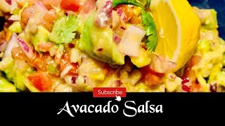 Ultimate Avocado Salsa | AVOCADO SALAD | Avocado Tomato SALSA | Chunky Avocado Salsa