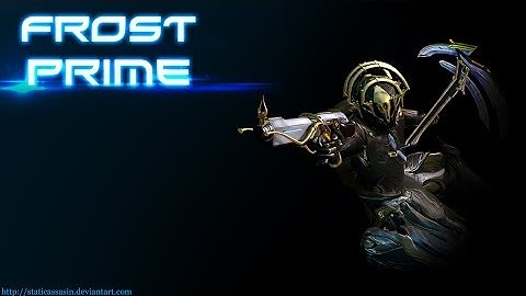 Frost Prime build - 0 forma - Warframe Builds #07