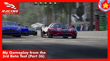 My Gameplay from the 3rd Beta Test (Part 36) | Racing Master