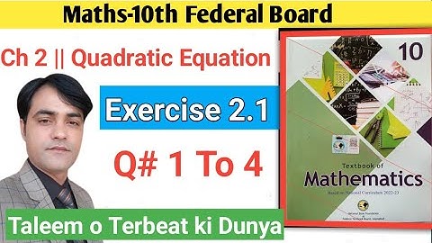 Class 10 Maths Chapter 2 Exercise 2.1 NBF | Ex 2.1 Class 10 | 2.1 Maths Class 10 | #taleem