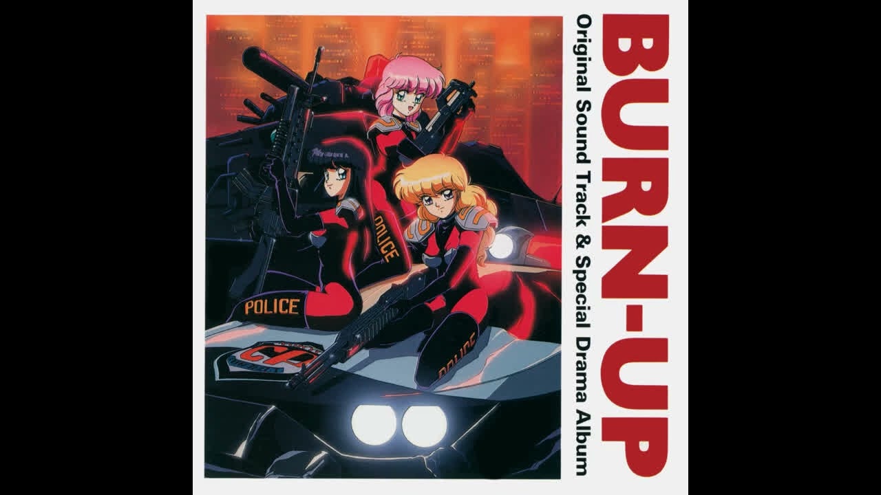 BURN-UP MY HEART - Burn-Up! OST - YouTube