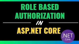 Role Based Authorization in  Core