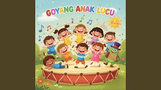 Download Lagu Goyang Anak Lucu