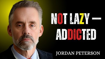 You’re Not Lazy — Your Brain Is Addicted to Dopamine | Jorden Peterson Motivational Speech