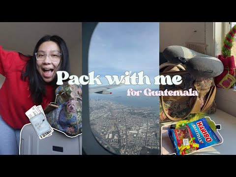 PACK WITH ME FOR GUATEMALA ✈️ how i pack, my travel essentials and getting ready for vacation