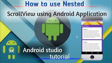 How to use Nested ScrollView in Android Application for android studio 3.0.2  full tutorial 2018
