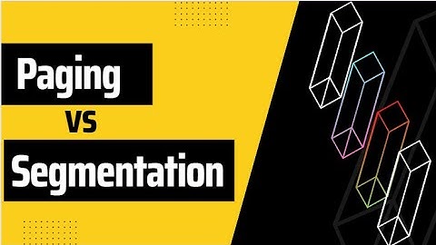 What is the difference between Paging and Segmentation | Operating System | Memory Management | Gate