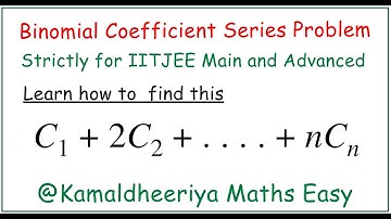 Can u solve this binomial coefficient series for IITJEE Main and Advanced  @Kamaldheeriya Maths easy