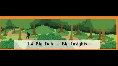 1 4 Big Data - Big Insights (Part I)