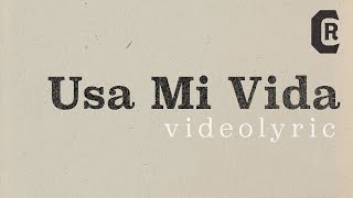Video thumbnail of "Usa Mi Vida - Con Ritmo (Versión Bolero Ranchero)"