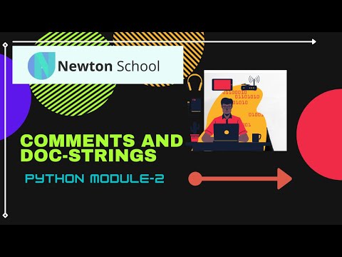 COMMENTS AND DOCSTRING IN PYTHON