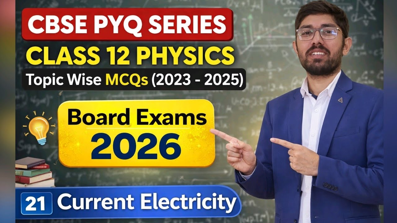 CBSE PYQ SERIES 21 | Current Electricity | Class 12 Physics 