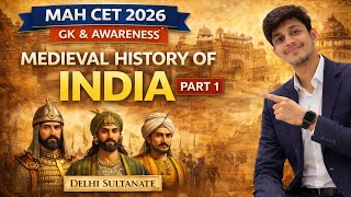 MAH CET 2026 | GK & Awareness | Medieval History of India | BBA BMS BCA BBM BHMCT | PART 1