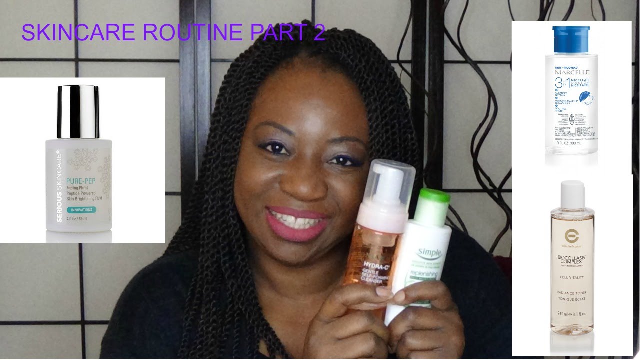 skincare routine part 2 - YouTube