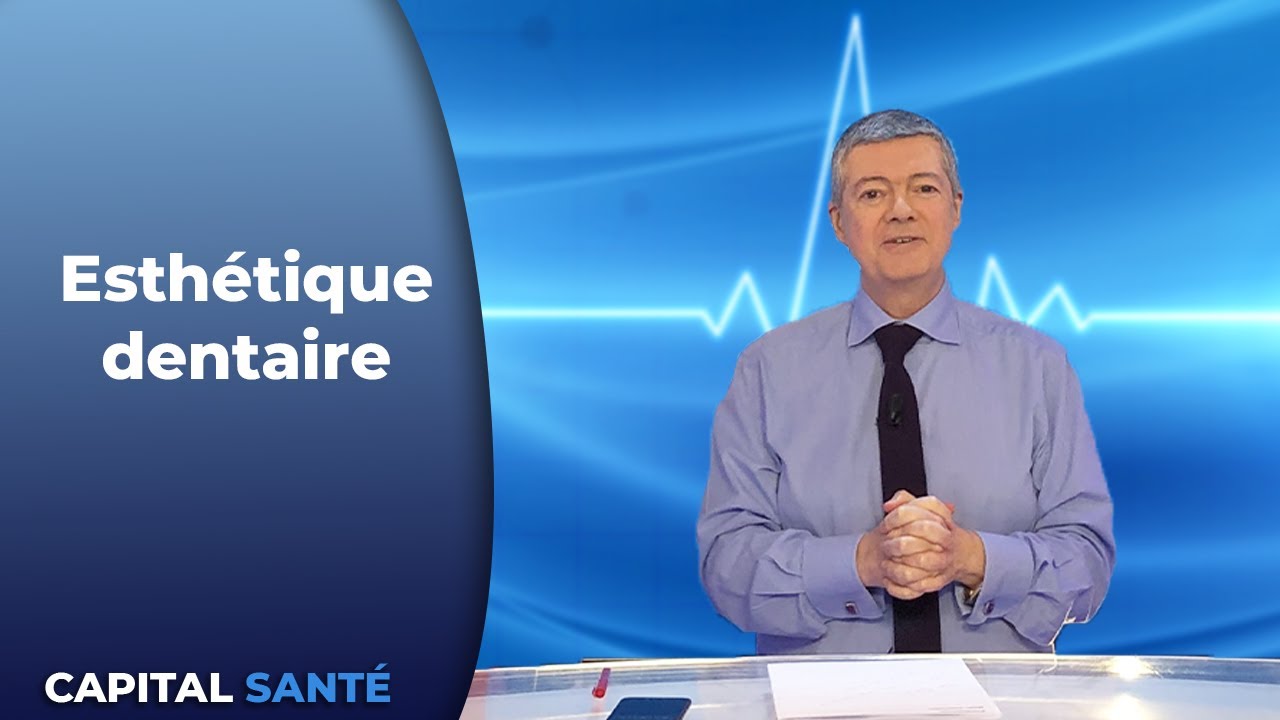Esthétique dentaire