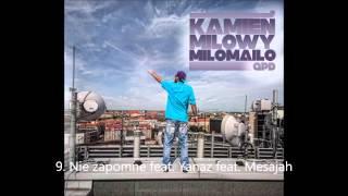 Download lagu 9 miloMailo Nie zapomnę feat Yanaz feat Mesajah produkcja GPD 9 miloMailo Nie zapomnę feat Yanaz feat Mesajah produkcja GPD