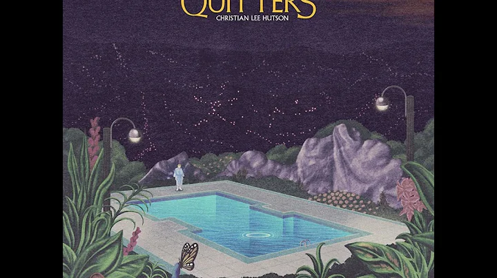 Christian Lee Hutson 'Quitters' (Full Album Stream)