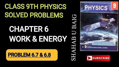 Physics 9 numerical 6.7 and 6.8 | Numericals of class 9 physics