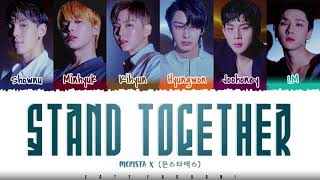 MONSTA X - 'STAND TOGETHER' (대동단결) Lyrics [Color Coded_Han_Rom_Eng]