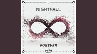 Nightfall - Forever
