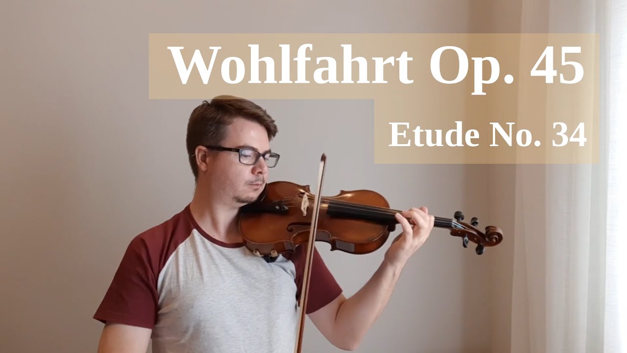 Wohlfahrt: Etude Op. 45 No. 34 in D major for Violin
