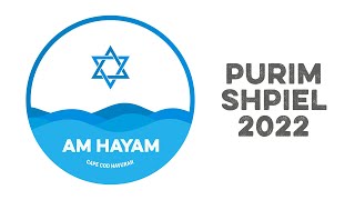 Purim Shpiel 2022- Am HaYam - Cape Cod Havurah