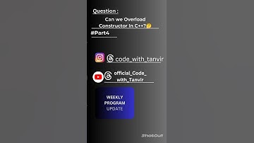 Can We Overload Constructor In C++?🤔||#shorts #coding #cpp