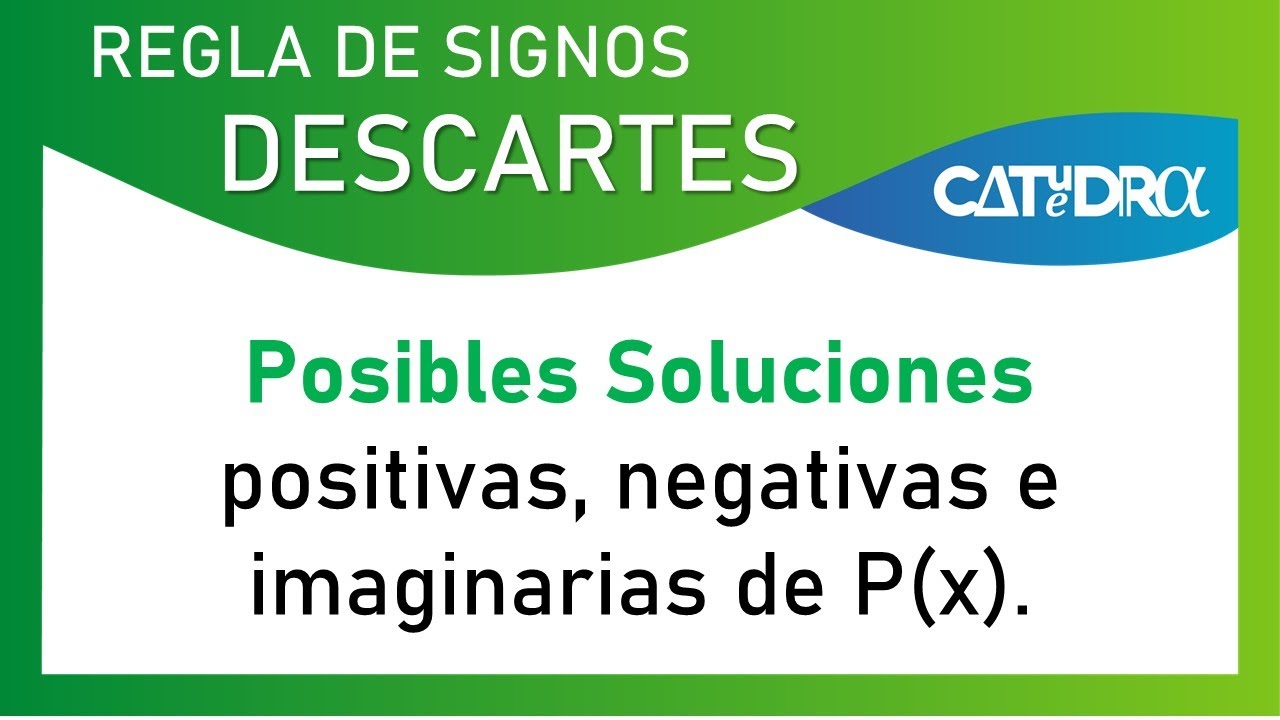REGLA DE SIGNOS DE DESCARTES