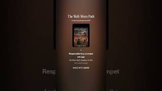 The Well Worn Path