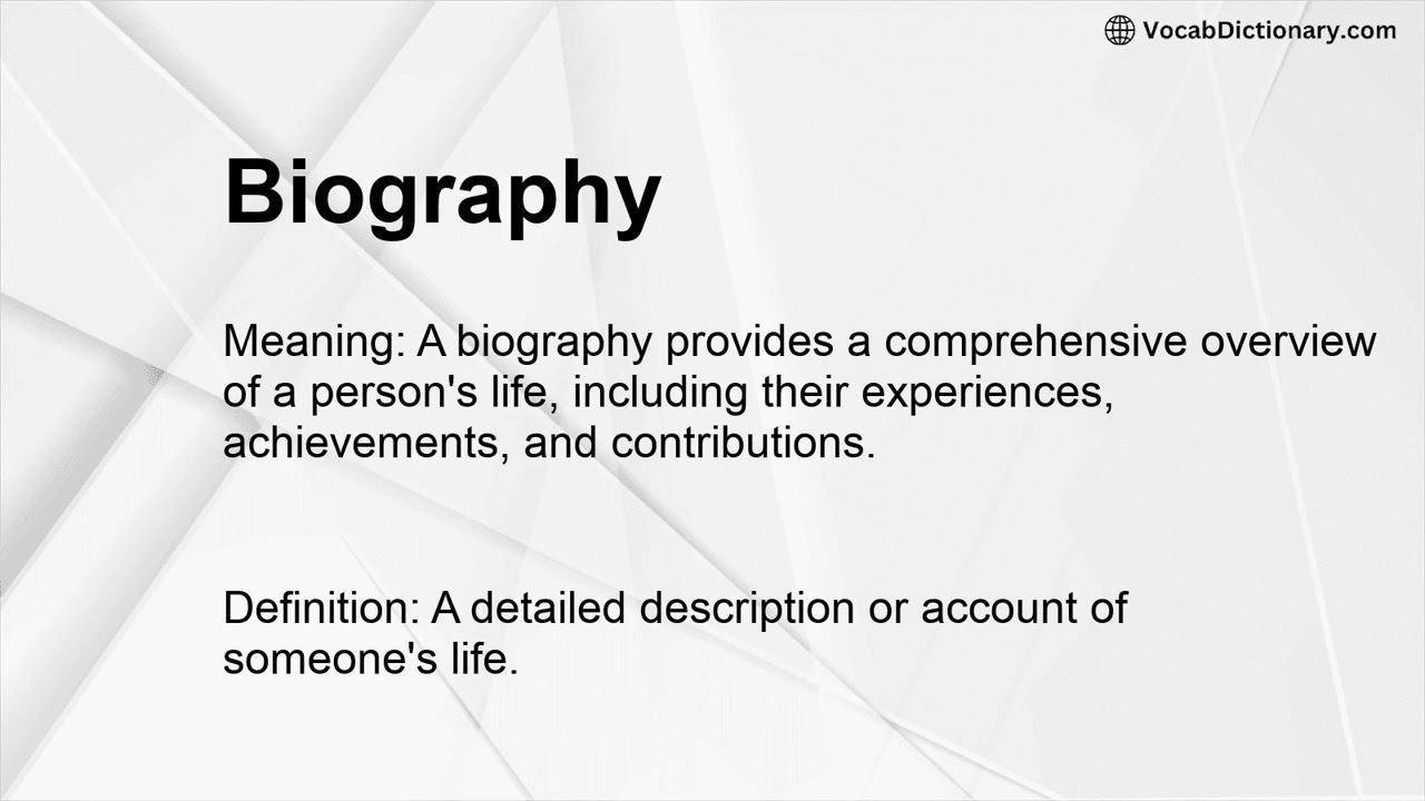 Biography Meaning