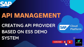 How to Create an API Provider & API Proxy in SAP CPI Using ES5 Demo System | Info Street Buzz