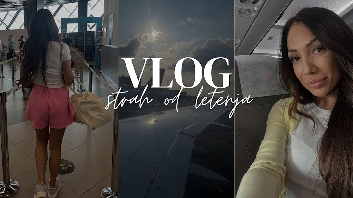 VLOG: Strah od letenja