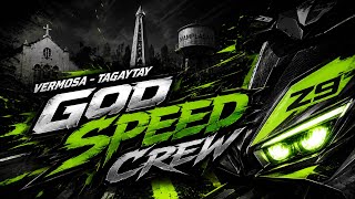 MAMPLASAN - TAGAYTAY (GSC) GOD SPEED CREW