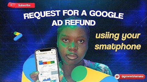 Get REFUND From Google Ads Easily/Full Simple Guide