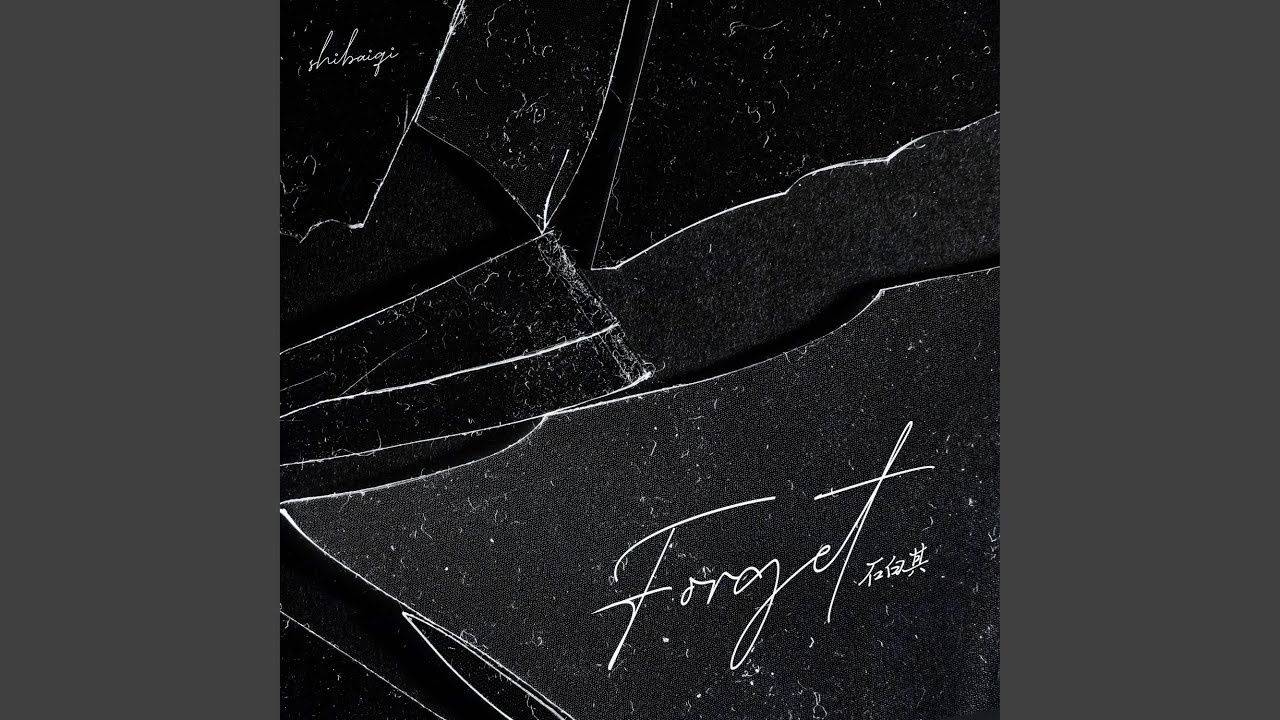 Watch Forget on YouTube Watch Forget on YouTube