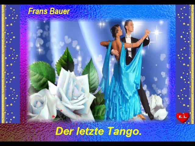 Frans Bauer - Der Letzte Tango