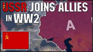 What if Soviet Union joined the ALLIES in WW2 | HOI4 Timelapse
