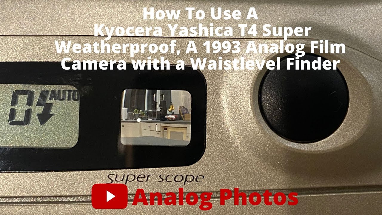 How to Use A Kyocera Yashica T4 Super Weatherproof, A 1993 Analog