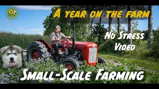 A year on the farm - Small-Scale Farming