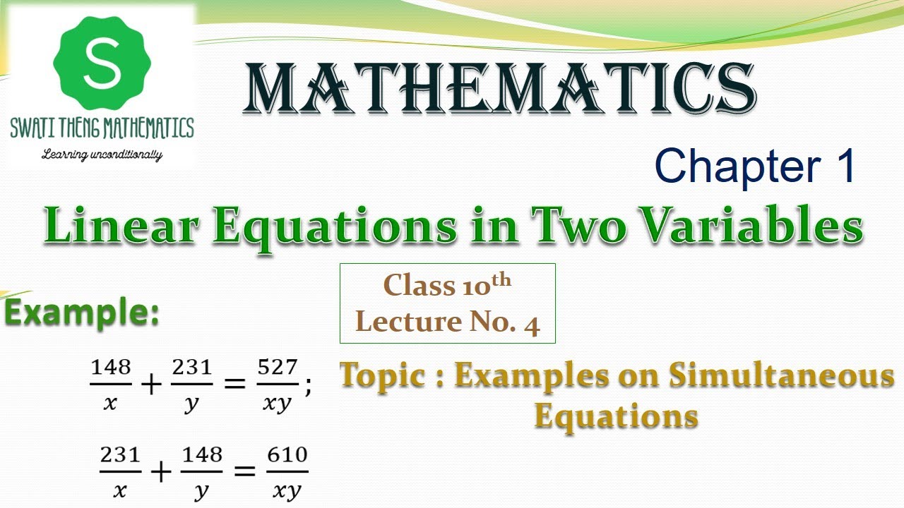Solve Simultaneous Linear Equation in Two Variables || Class 10th ...